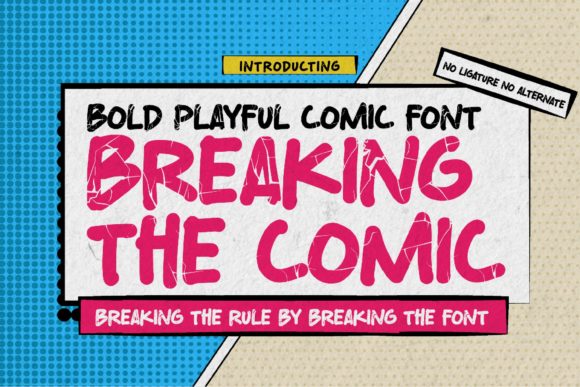 Breaking the Comic: A Playful Display Font for Handmade Labels & Printables