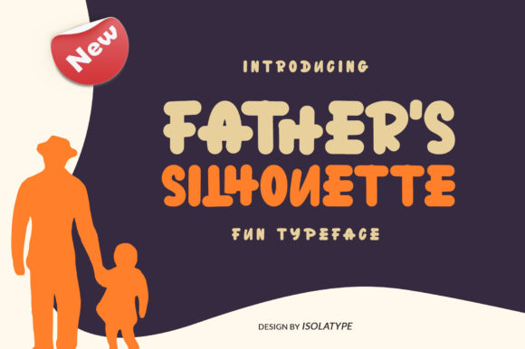 Father’s Silhouette: A Playful Display Font That Elevates Small Business Branding