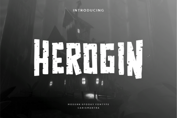 Herogin: A Spooky Display Font That Makes Handmade Products Pop