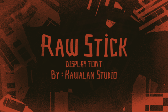 Raw Stick: A Display Font That Adds Edge to Brand Identity
