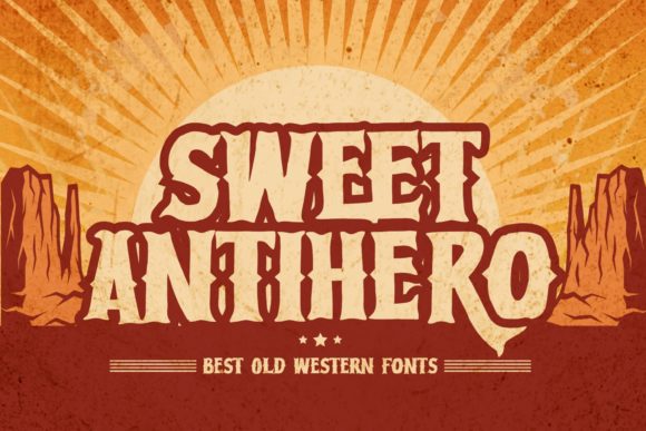Sweet Antihero: A Display Font That Gives Your Brand Instant Character