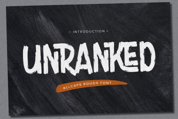 Unranked: A Bold Display Font That Commands Attention